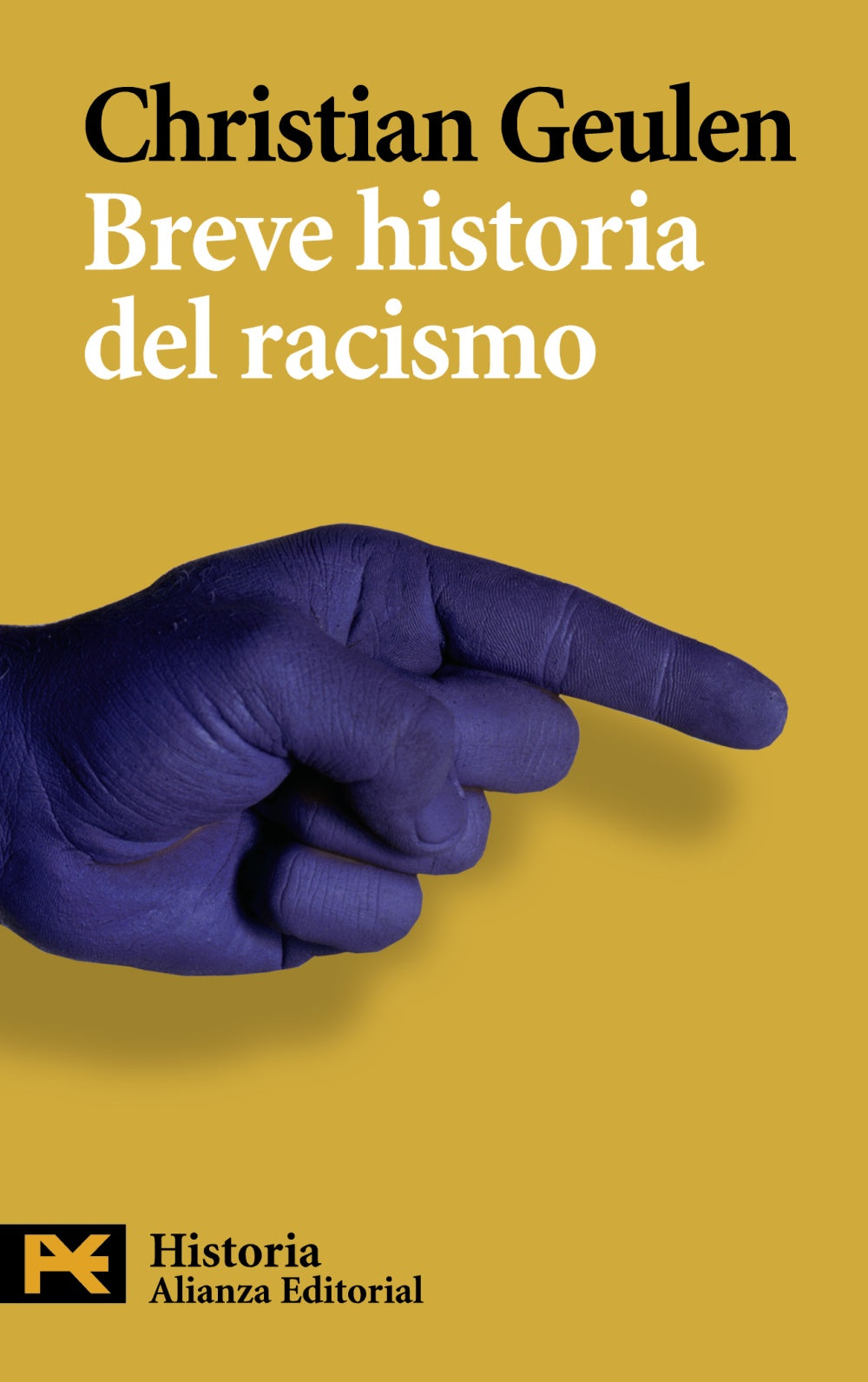 Libro BREVE HISTORIA DEL RACISMO de CHRISTIAN GEULEN en Colombia, historia