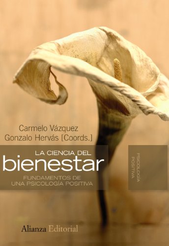 Libro LA CIENCIA DEL BIENESTAR de VASQUEZ CARMELO en Colombia, psicologia