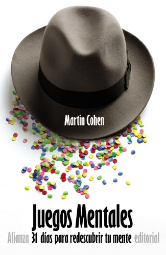 Libro JUEGOS MENTALES: 31 DIAS PARA REDESCUBRIR TU MENTE de COHEN MARTIN en Colombia, psicologia