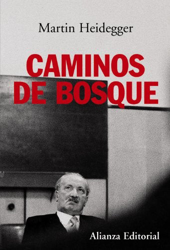 Libro CAMINOS DE BOSQUE de HEIDEGGER MARTIN en Colombia, filosofia