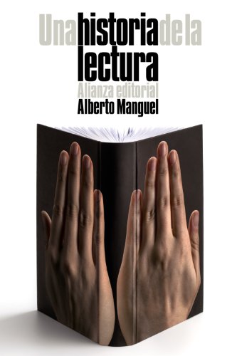 Libro UNA HISTORIA DE LA LECTURA de MANGUEL ALBERTO en Colombia, historia