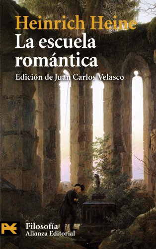 Libro LA ESCUELA ROMANTICA de HEINE HEINRICH en Colombia, filosofia