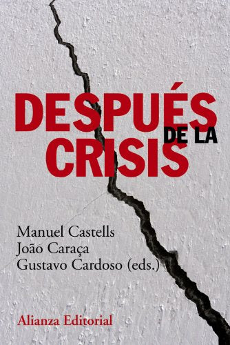 Libro DESPUES DE LA CRISIS de CASTELLS MANUEL en Colombia, ensayo