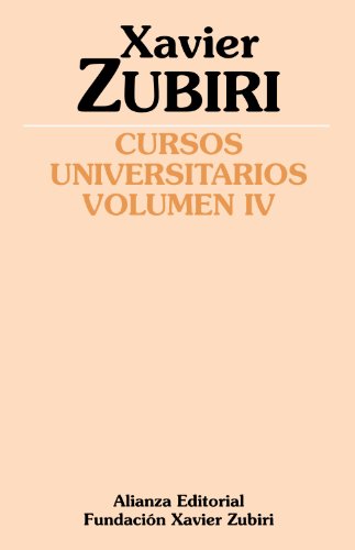 Libro CURSOS UNIVERSITARIOS VOL IV de ZUBIRI XAVIER en Colombia, filosofia