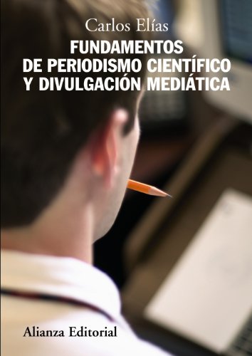 Libro FUNDAMENTOS DE PERIODISMO CIENTIFICO Y D de ELIAS CARLOS en Colombia, ciencia