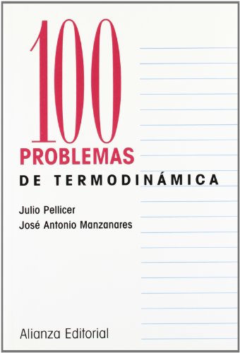Libro 100 PROBLEMAS DE TERMODINAMICA de PELLICER JULIO en Colombia, ingenieria
