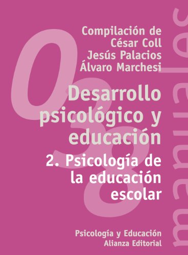 Libro Desarrollo Psicologico Y Educacion (Vol.