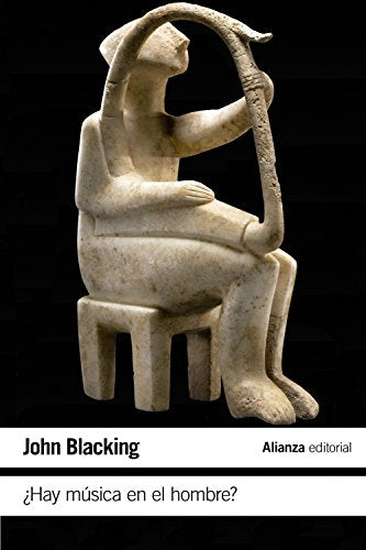Libro HAY MUSICA EN EL HOMBRE? de BLACKING JOHN en Colombia, musica libros