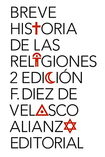 Libro BREVE HISTORIA DE LAS RELIGIONES de DIEZ DE VELASCO FRANCISCO en Colombia, historia