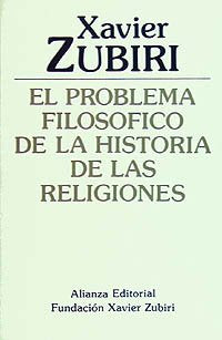 Libro EL PROBLEMA FILOSOFICO DE LA HISTORIA DE de ZUBIRI XAVIER en Colombia, filosofia