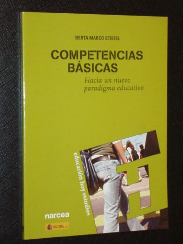 Libro Competencias Basicas, Hacia Un Nuevo Par