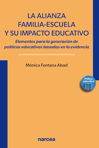 Libro La Alianza Familia-Escuela Y Su Impacto