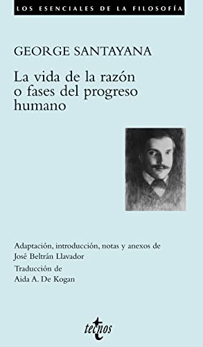 Libro La Vida De La Razon O Fases Del Progreso