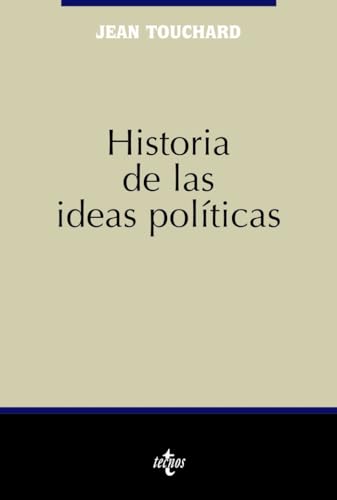 Libro HISTORIA DE LAS IDEAS POLITICAS de TOUCHARD JEAN en Colombia, politica