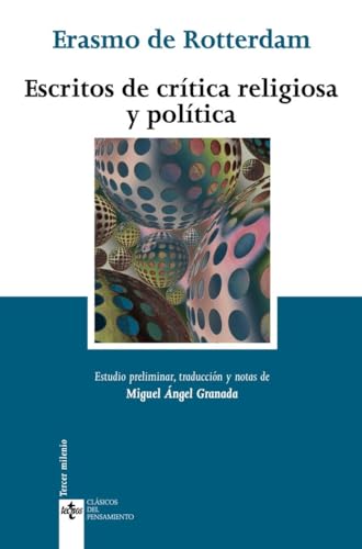 Libro ESCRITOS DE CRITICA RELIGIOSA Y POLITICA de DE ROTTERDAM ERASMO en Colombia, politica