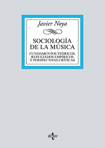 Libro SOCIOLOGIA DE LA MUSICA de NOYA JAVIER en Colombia, musica libros