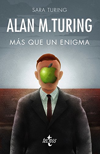 Libro Alain M. Turing, Mas Que Un Enigma