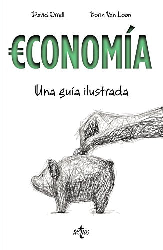 Libro Economia, Una Guia Ilustrada