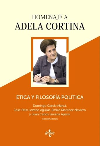 Libro ETICA Y FILOSOFIA POLITICA HOMENAJE A ADELA CORTINA de GARCIA MAZA DOMINGO en Colombia, filosofia