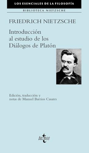 Libro INTRODUCCION AL ESTUDIO DE LOS DIALOGOS DE PLATON de NIETZSCHE FRIEDRICH en Colombia, filosofia