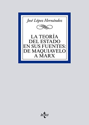 Libro La Teoria Del Estado En Sus Fuentes, De