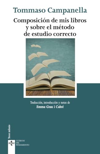 Libro COMPOSICION DE MIS LIBROS Y SOBRE EL METODO DE ESTUDIO CORRECTO de CAMPANELLA TOMMASO en Colombia, ensayo