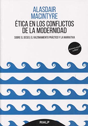 Libro ETICA EN LOS CONFLICTOS DE LA MODERNIDAD de MACINTYRE ALASDAYR en Colombia, etica