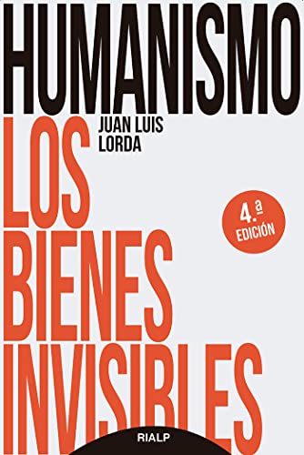 Libro Humanismo. Los Bienes Invisibles