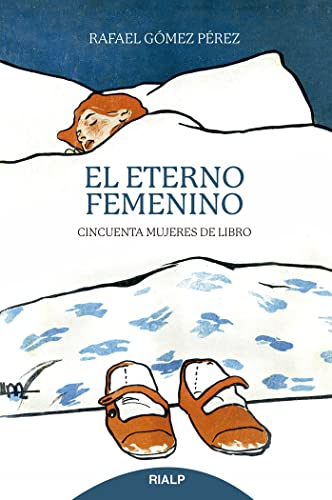 Libro EL ETERNO FEMENINO de GOMEZ PEREZ RAFAEL en Colombia, estudios de genero