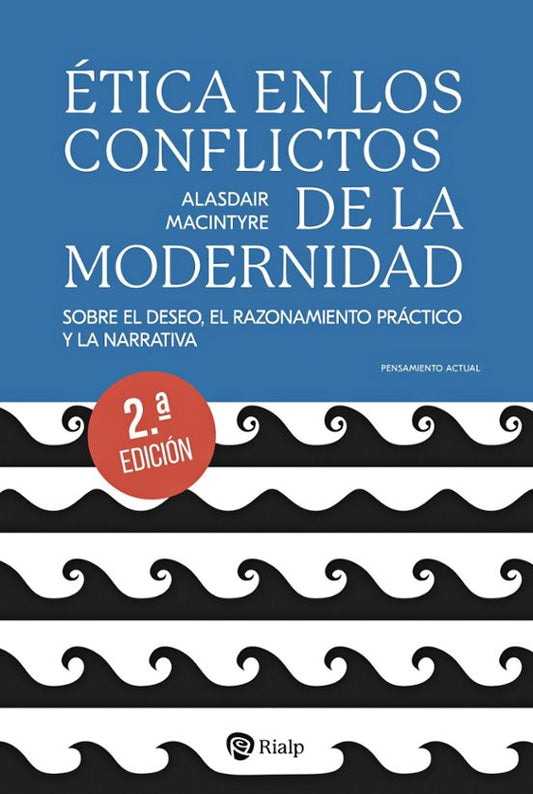Libro ETICA EN LOS CONFLICTOS DE LA MODERNIDAD de MACINTYRE ALASDAIR en Colombia, etica