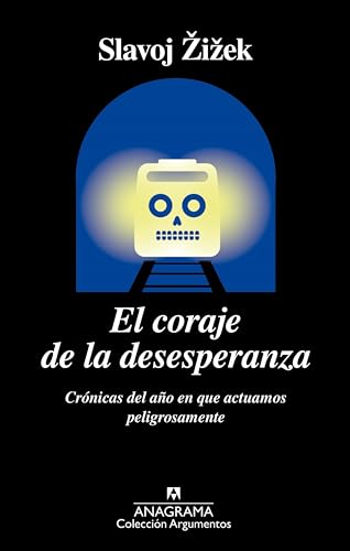 Libro El Coraje De La Desesperanza