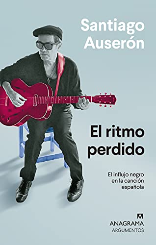 Libro El Ritmo Perdido El Influjo Negro En La