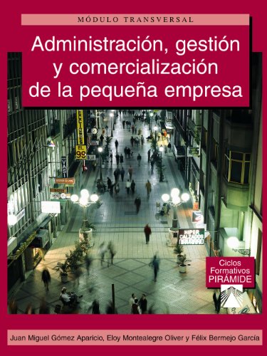 Libro Administracion, Gestion Y Comercializaci