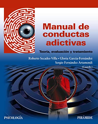 Libro Manual De Conductas Adictivas: Teoria, E