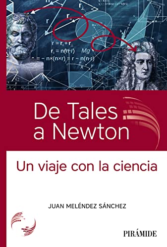 Libro De Tales A Newton Un Viaje Con La Cienci