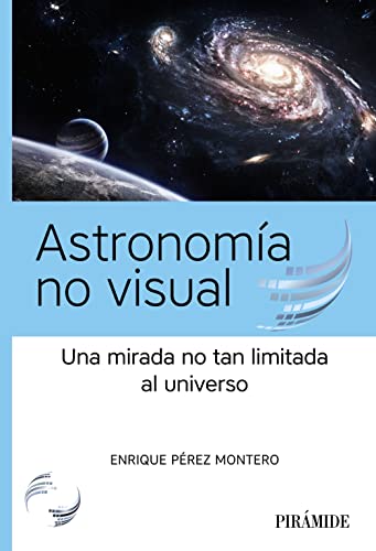 Libro Astronomia No Visual Una Mirada No Tan L