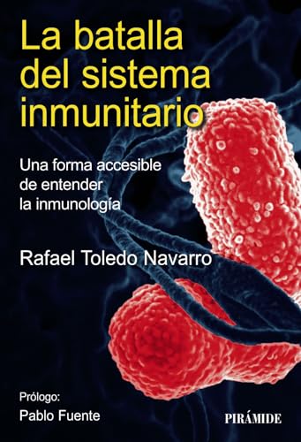 Libro La Batalla Del Sistema Inmunitario Una F