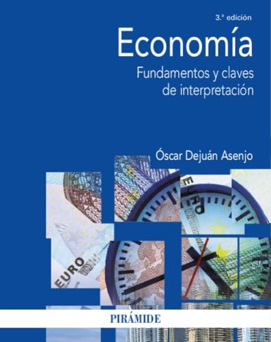Libro ECONOMÍA (3ª ED.) de DE JUAN ASENJO OSCAR en Colombia, economia