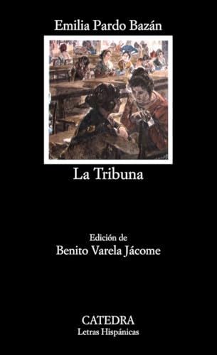 Libro LA TRIBUNA de PARDO BAZAN EMILIA en Colombia, literatura