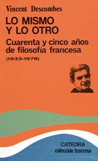 Libro LO MISMO Y LO OTRO de DESCOMBES VINCENT en Colombia, filosofia