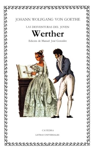 Libro LAS DESVENTURAS DEL JOVEN WERTHER de GOETHE WOLFGANG J. en Colombia, literatura