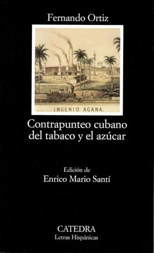 Libro Contrapunteo Cubano Del Tabaco Y El Azuc