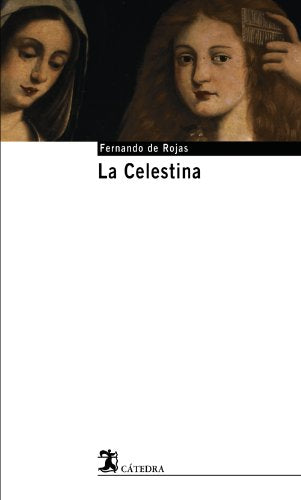 Libro La Celestina Catedra Base