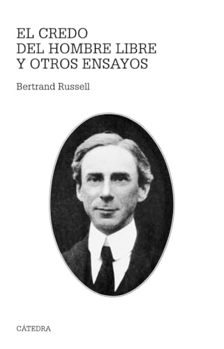 Libro EL CREDO DEL HOMBRE LIBRE Y OTROS ENSAYOS de RUSSELL BERTRNAD en Colombia, filosofia