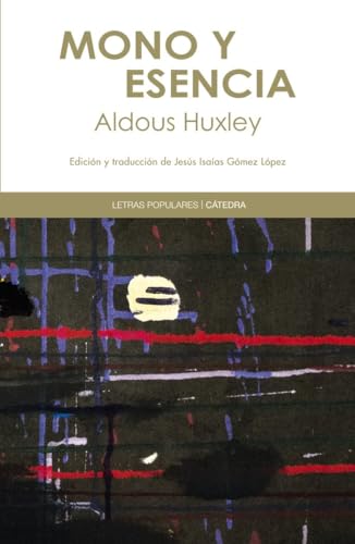 Libro MONO Y ESENCIA de ALDOUS HUXLEY en Colombia, literatura