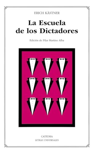Libro LA ESCUELA DE LOS DICTADORES de KASTNER ERICH en Colombia, literatura