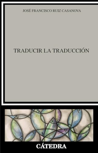 Libro Traducir La Traduccion