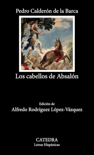 Libro LOS CABELLOS DE ABSALON de CALDERON DE LA BARCA PEDRO en Colombia, literatura