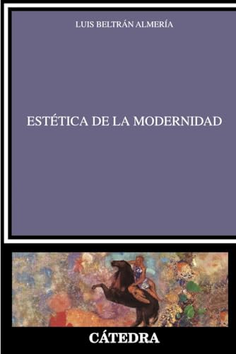 Libro ESTETICA DE LA MODERNIDAD de ALAMERIA BELTRAN LUIS en Colombia, estetica