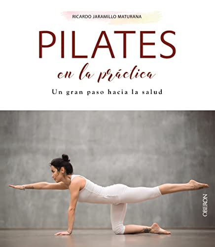 Libro Pilates En La Practica Un Gran Paso Haci